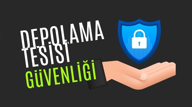 Eşya Depolama Güvenliği ve Çevresel Faktörler